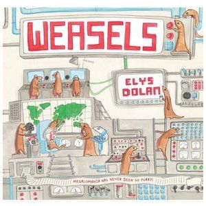 🍒4 for $20🍒 Weasels by Elys Dolan Kids Hardcover HC Book